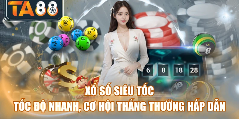 Xổ Số Siêu Tốc